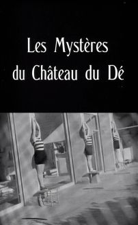 The Mysteries of the Chateau de De