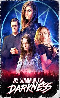 We Summon the Darkness
