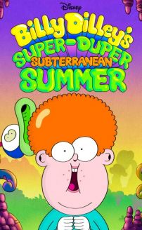 Billy Dilley's Super-Duper Subterranean Summer