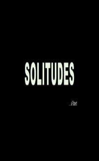 Solitudes