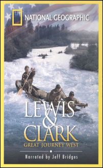 Lewis & Clark: Great Journey West