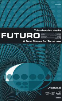 Futuro: A New Stance for Tomorrow