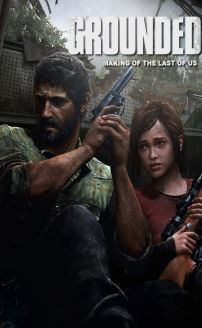Grounded: Making the Last of Us (Video 2013)