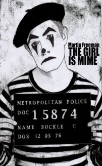 The Girl Is Mime