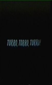Torro. Torro. Torro!