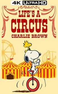 Life Is a Circus, Charlie Brown