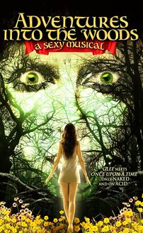 Adventures Into the Woods: A Sexy Musical