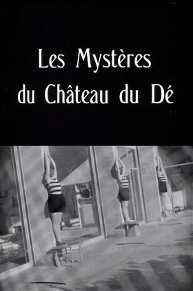 The Mysteries of the Chateau de De