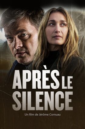 Breaking the Silence (Après le silence)
