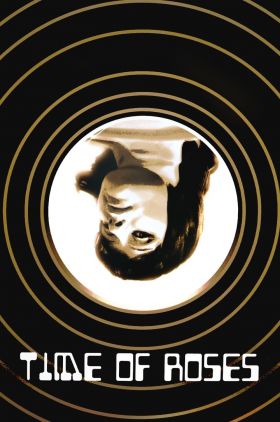 A Time of Roses (Ruusujen aika)