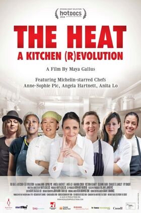 The Heat: A Kitchen (R)evolution