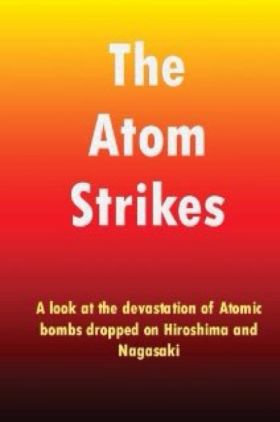The Atom Strikes!