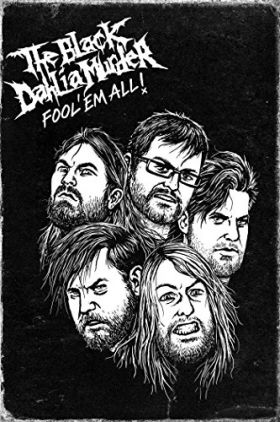 The Black Dahlia Murder Fool Em All