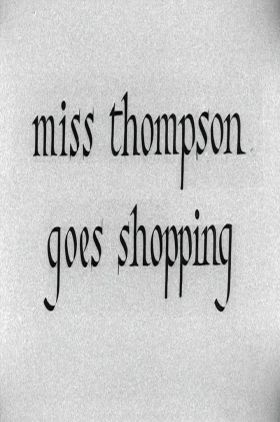 Miss Thompson Goes Shopping