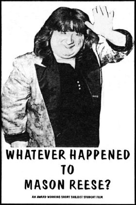 Whatever Happened to Mason Reese