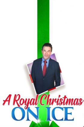 A Royal Christmas on Ice