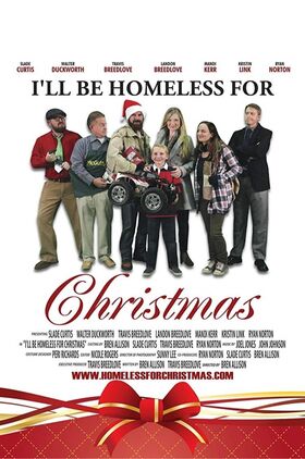 Ill Be Homeless for Christmas