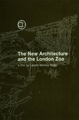 The New Architecture and the London Zoo
