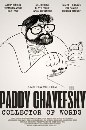 Paddy Chayefsky: Collector of Words