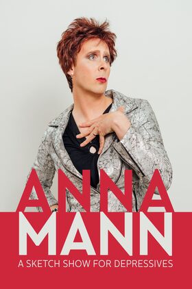 Anna Mann: A Sketch Show for Depressives