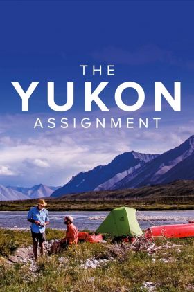 The Yukon Assignment