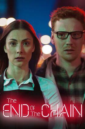 The End of the Chain (Keti lõpp)