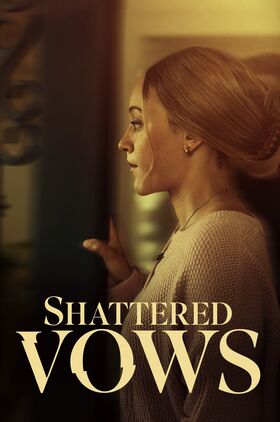Shattered Vows (From Dangerous Heights)
