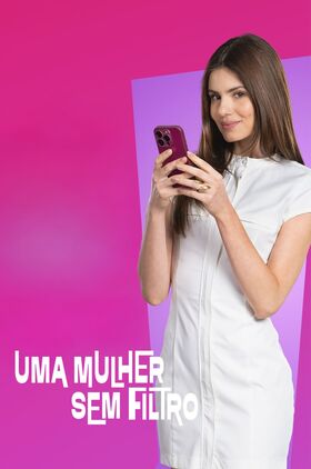 A Woman with No Filter (Uma Mulher Sem Filtro)