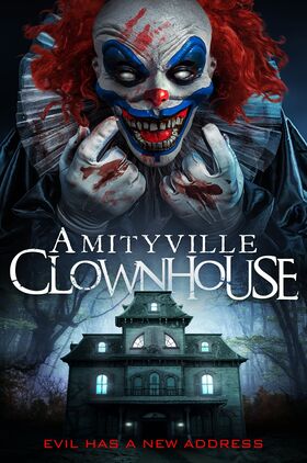 Amityville Clownhouse (Amityville: Evil Never Dies)