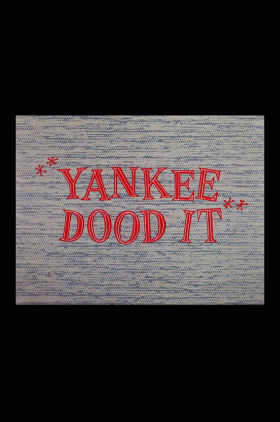 Yankee Dood It