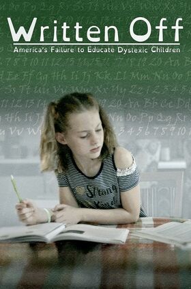 Written Off: Americas Failure to Educate Dyslexic Children