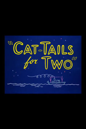 Cat-Tails for Two