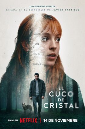 The Crystal Cuckoo (El cuco de cristal)