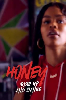 Honey: Rise Up and Dance