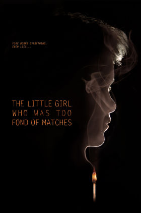 The Little Girl Who Was Too Fond of Matches
