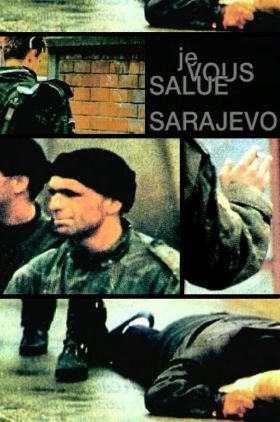 Je vous salue Sarajevo (Video 2006)