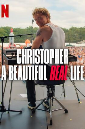 Christopher: A Beautiful Real Life