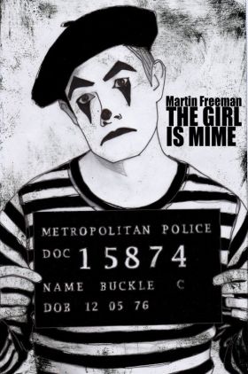 The Girl Is Mime