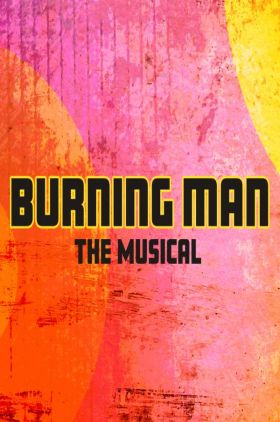 Burning Man: The Musical
