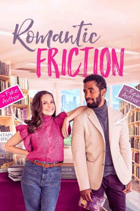 Romantic Friction