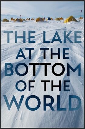 The Lake at the Bottom of the World