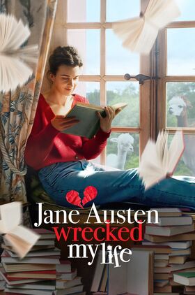 Jane Austen Wrecked My Life (Jane Austen a gâché ma vie)