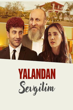 My Lying Lover (Yalandan Sevgilim)