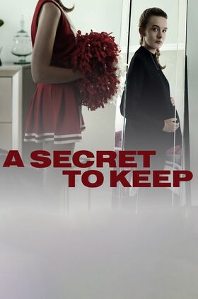 Cheerleader Abduction ( A Secret to Keep)
