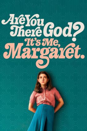 Are You There God? Its Me, Margaret.