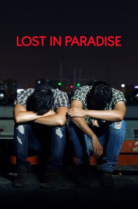 Lost in Paradise (Hot Boy Noi Loan va Cau Chuyen ve Thang Cuoi, Co Gai Diem va Con Vit)