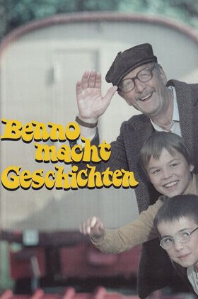 Benno macht Geschichten