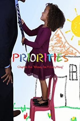 Priorities Chapter One: Money Isnt Everything
