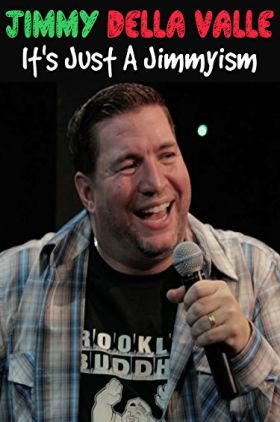 Jimmy Della Valle: Its Just a Jimmyism