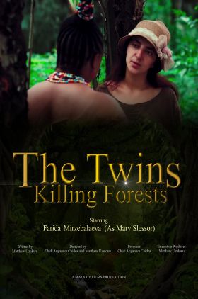 The Twins Killing Forests